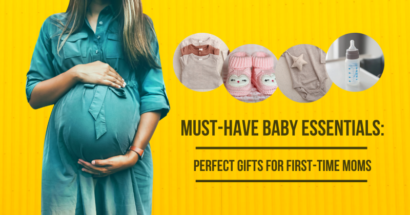 Perfect Gifts for First-Time Moms - Must-Have Baby Essentials